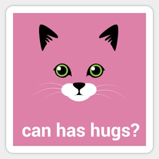 Can has hugs? Sticker